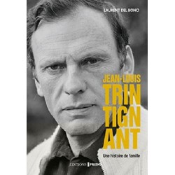 Jean-Louis Trintignant : Une histoire de famille, Laurent Del Bono