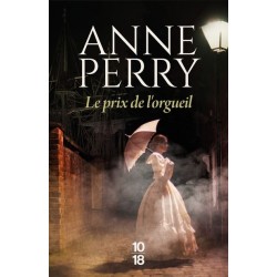 Le prix de l'orgueil, Anne Perry