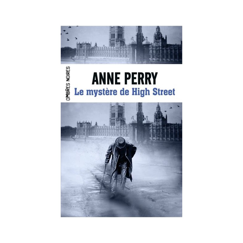 Le mystère de High Street, Anne Perry