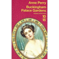 Buckingham Palace Gardens, Anne Perry