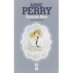 Bryanston Mews, Anne Perry