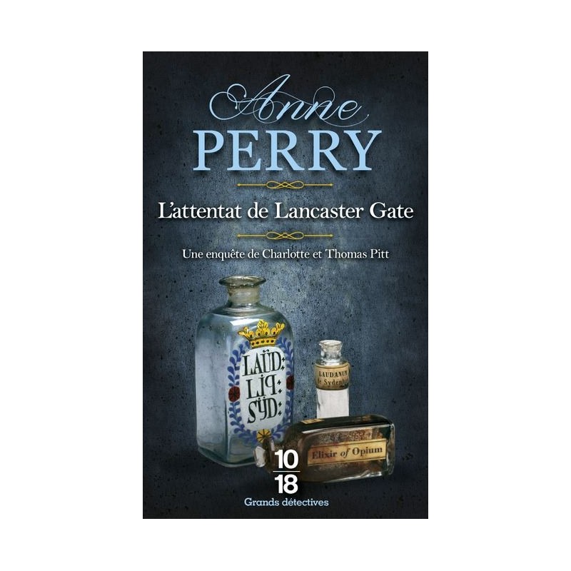 L'attentat De Lancaster Gate, Anne Perry