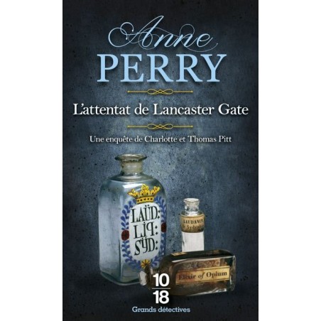 L'attentat De Lancaster Gate, Anne Perry