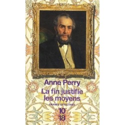 La fin justifie les moyens, Anne Perry