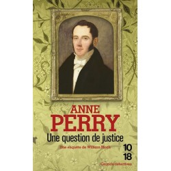 Une question de justice, Anne Perry