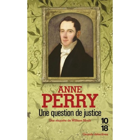 Une question de justice, Anne Perry