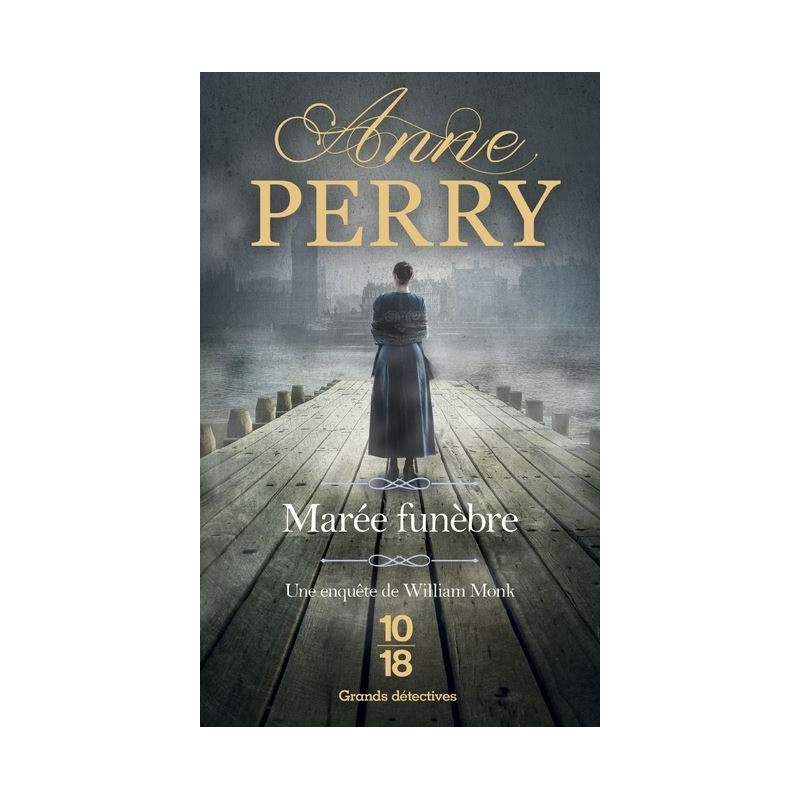 Marée funèbre, Anne Perry