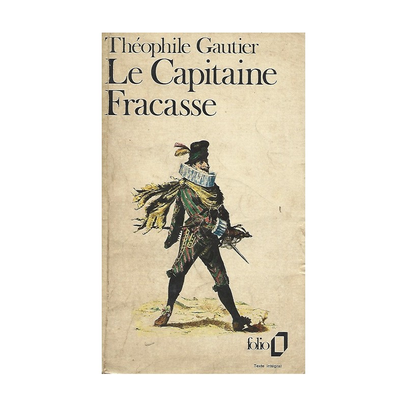 Le Capitaine Fracasse, Théophile Gautier