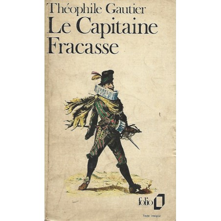 Le Capitaine Fracasse, Théophile Gautier