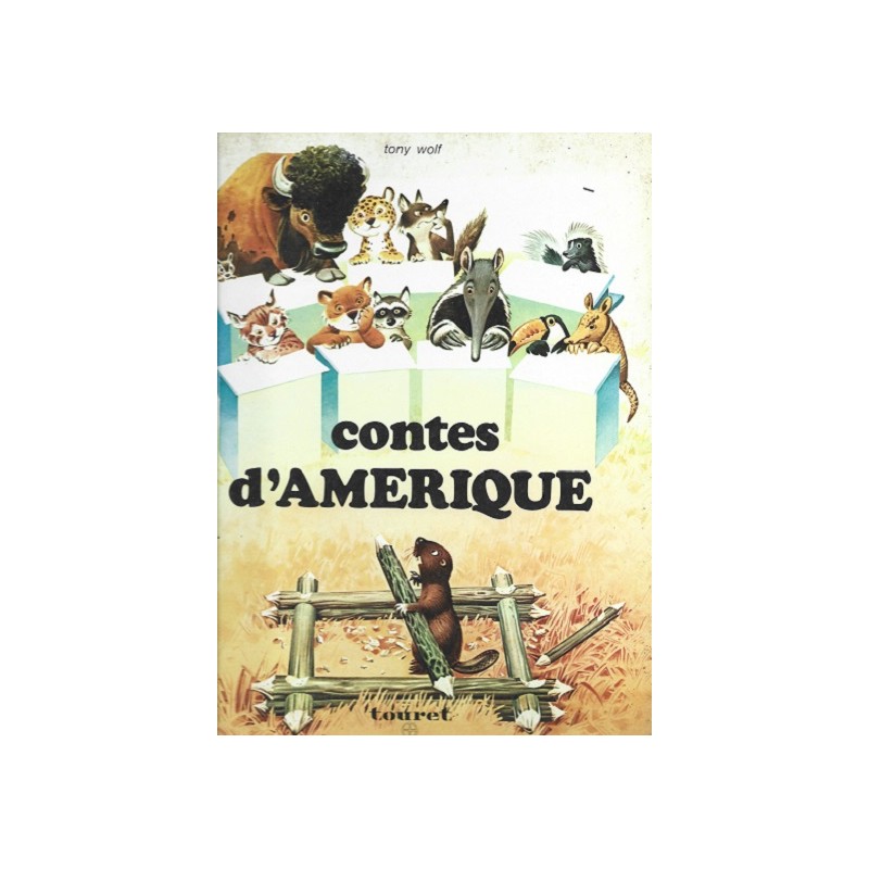 Contes d'Amérique, Tony Wolf, Giuseppe Zanini