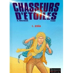 Chasseurs d'étoiles Tome 1 : Zoïa