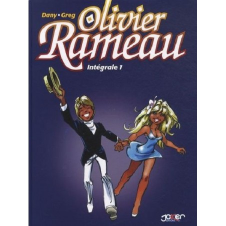 Intégrale Olivier Rameau Tome 1