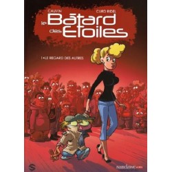 Le Bâtard Des Étoiles Tome 1