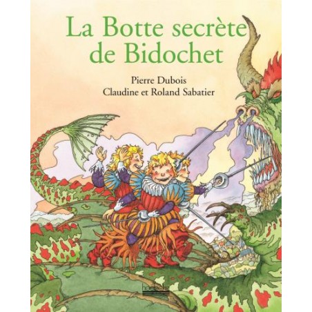 La botte secrète de Bidochet, Livre Neuf