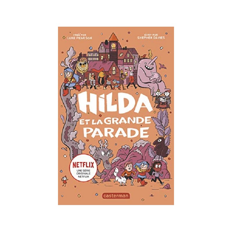 Hilda et La Grande Parade, Stephen Davies, Seaerra Miller