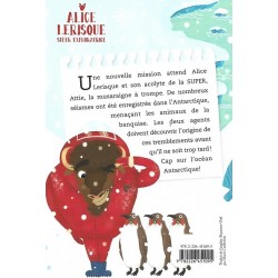 Alice Lerisque super exploratrice Tome 2 : Mission Antarctique