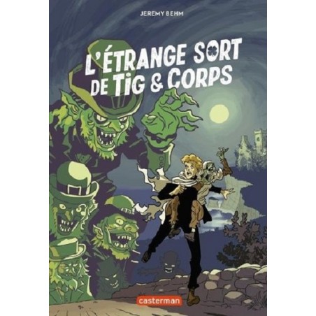 L'étrange sort de Tig et Corps, Jeremy Behm