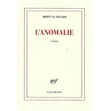 L’anomalie, Herve Le Tellier,
