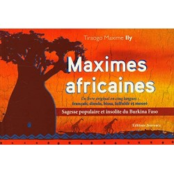 Maximes africaines, Tiraogo Maxime Illy
