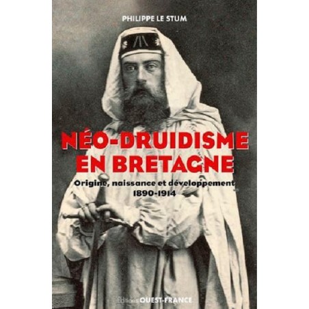 Néo-druidisme en Bretagne, Philippe Le Stum