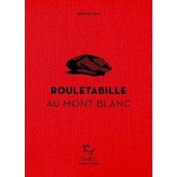 Rouletabille au Mont-Blanc, Antoine Leca