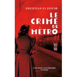 Le Crime du Métro, Editions 10/18