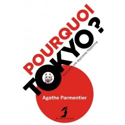 Pourquoi Tokyo ?, Au Diable Vauvert Editions