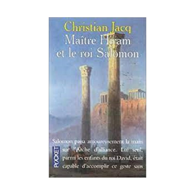 Maître Hiram et le roi Salomon , Christian Jacq, Pocket Edition