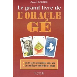Le grand livre de l'Oracle Gé